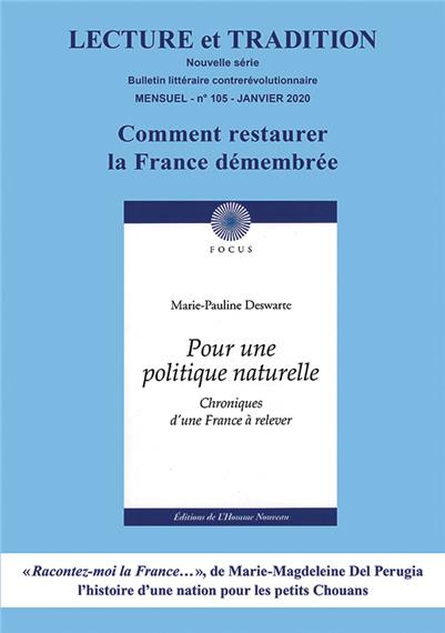 N° 105 (nouvelle série), janvier 2020 : Comment restaurer la France démembrée
