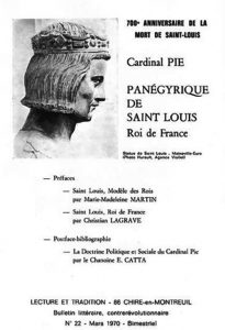 Il y a 50 ans dans Lecture et Tradition : 700e anniversaire de la mort de saint Louis