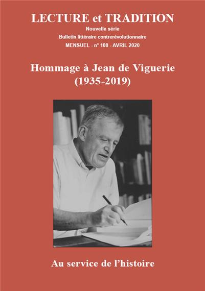 N° 108 (nouvelle série), avril 2020 : Hommage à Jean de Viguerie (1935-2019) - Au service de l’histoire